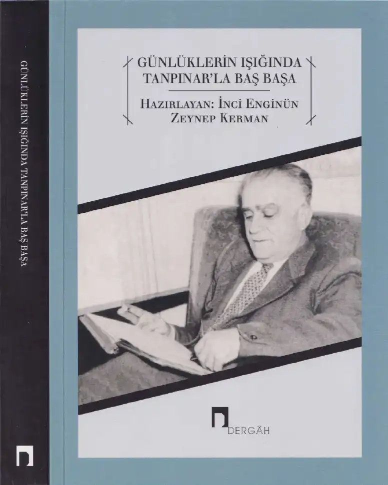 Günlüklerin Işığında Tanpınar'la Baş Başa — İnci Enginün, Zeynep Kerman