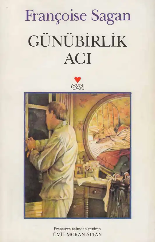 Günübirlik Acı — Françoise Sagan
