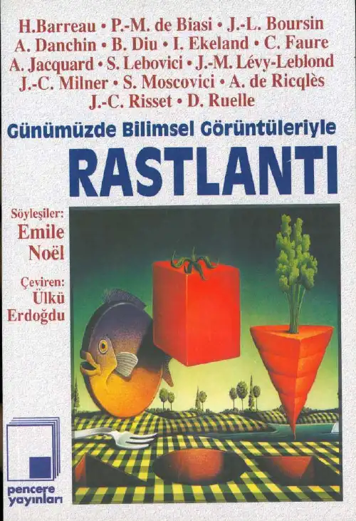 Günümüzde Bilimsel Görüntüleriyle Rastlantı — H. Barreau