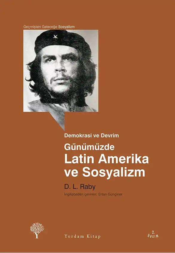 Günümüzde Latin Amerika ve Sosyalizm — D L Raby