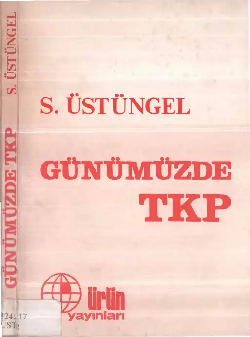 Günümüzde TKP — S. Üstüngel