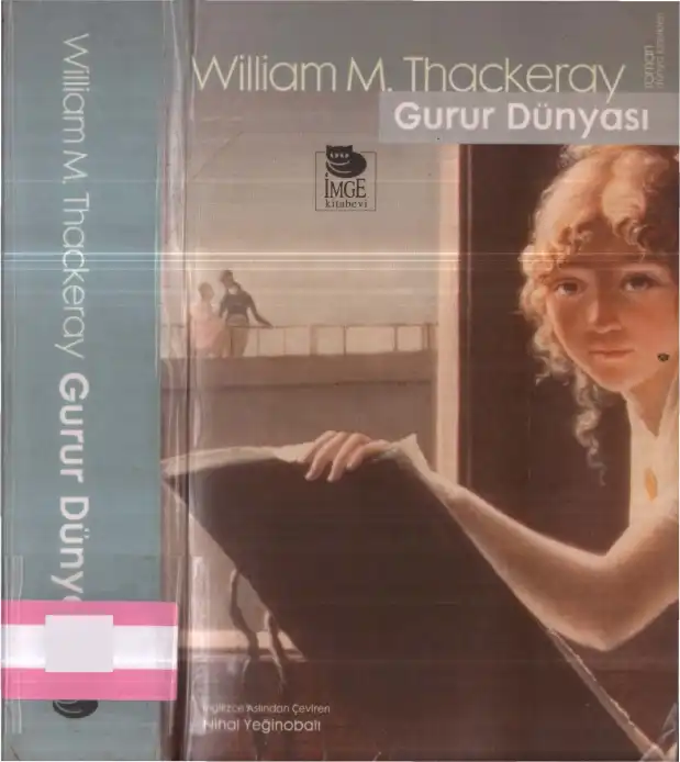 Gurur Dünyası — William Makepeace Thackeray
