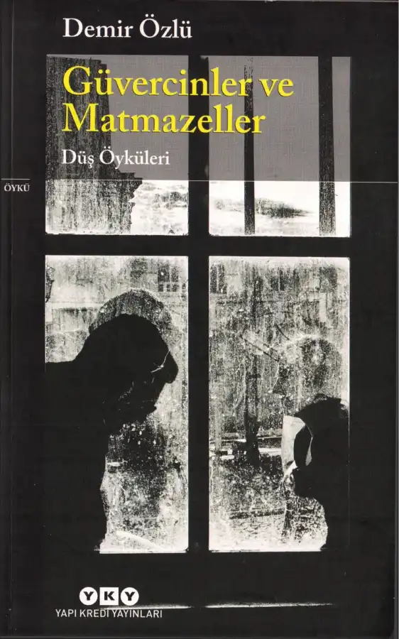 Güvercinler ve Matmazeller — Demir Özlü