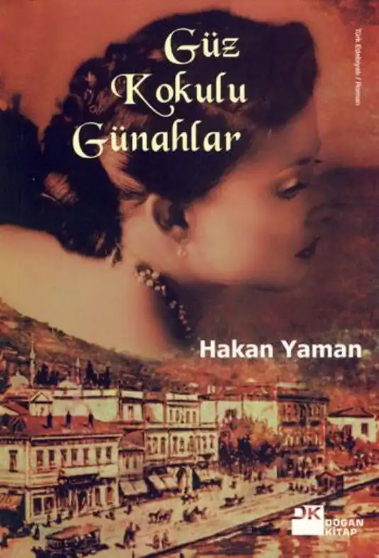 Güz Kokulu Günahlar — Hakan Yaman