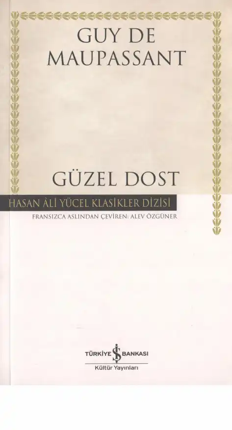 Güzel Dost — Guy de Maupassant