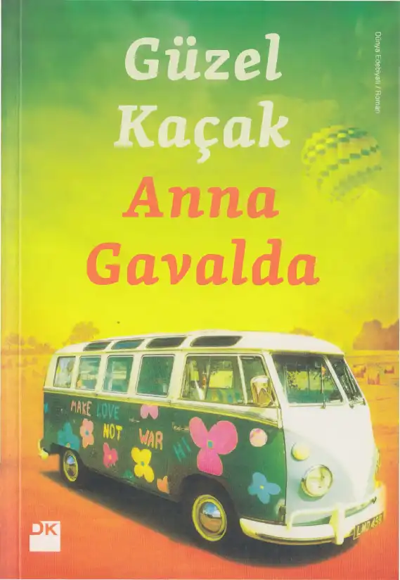 Güzel Kaçak — Anna Gavalda