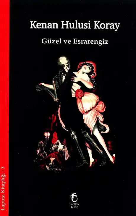 Güzel ve Esrarengiz — Kenan Hulusi Koray
