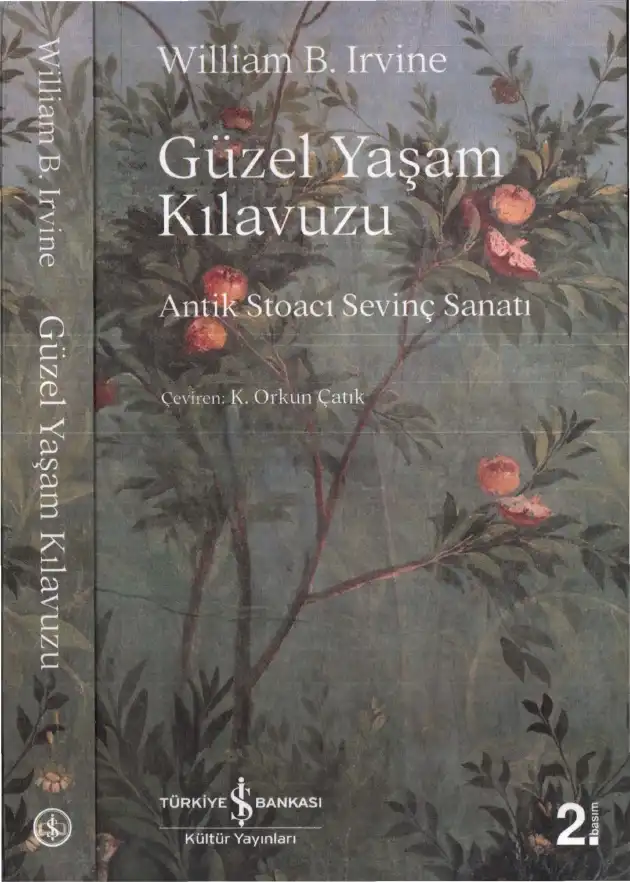 Güzel Yaşam Kılavuzu — William B. Irvine