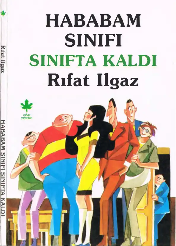 Hababam Sınıfı Sınıfta Kaldı — Rıfat İlgaz