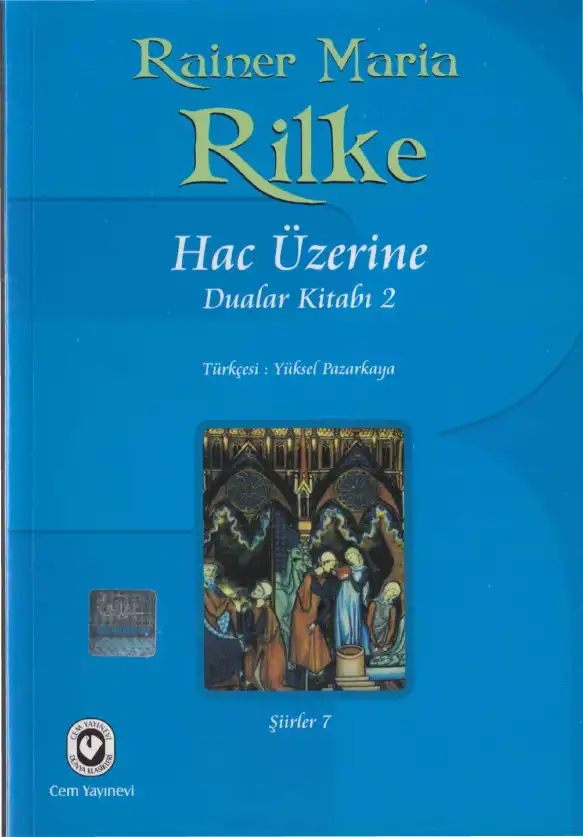 Hac Üzerine — Rainer Maria Rilke