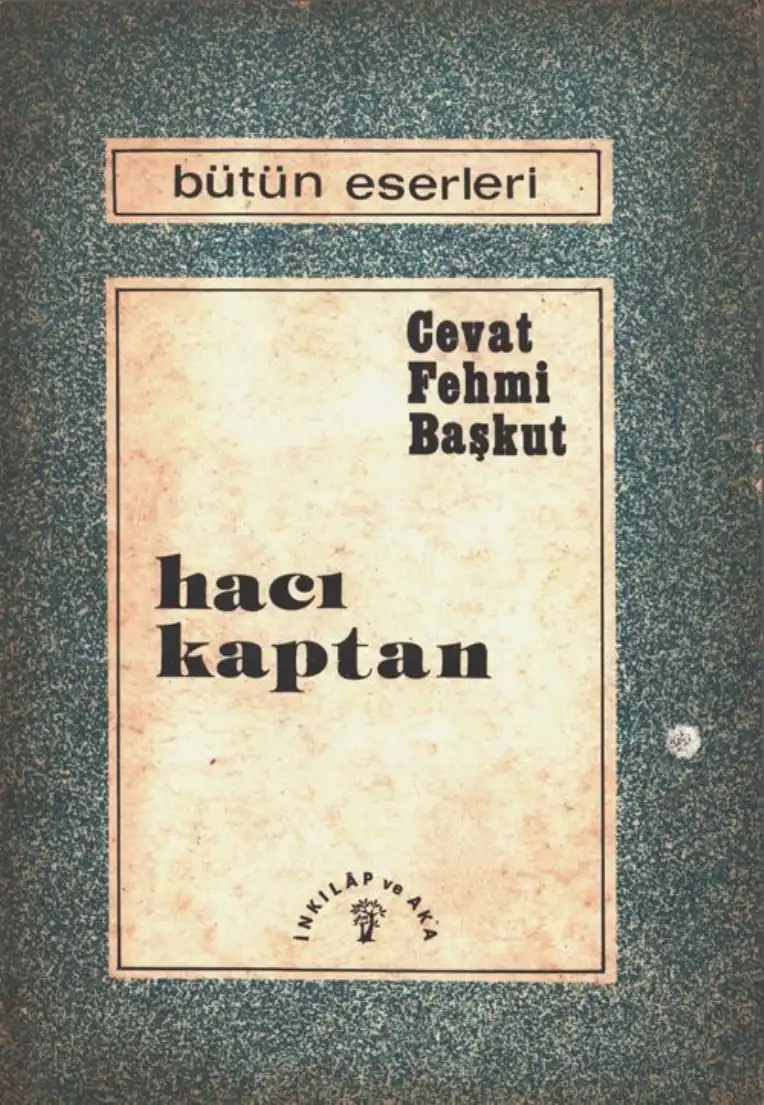 Hacı Kaptan — Cevat Fehmi Başkut