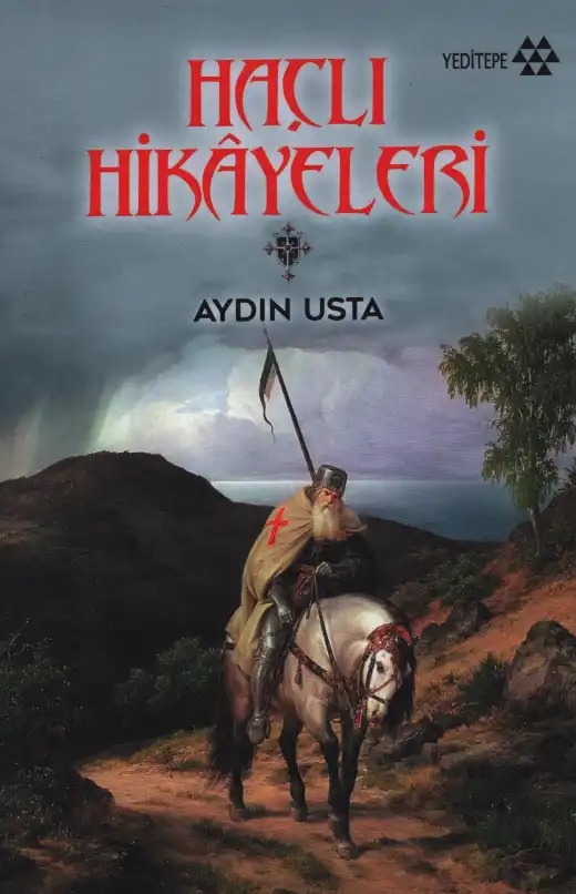 Haçlı Hikayeleri — Aydın Usta