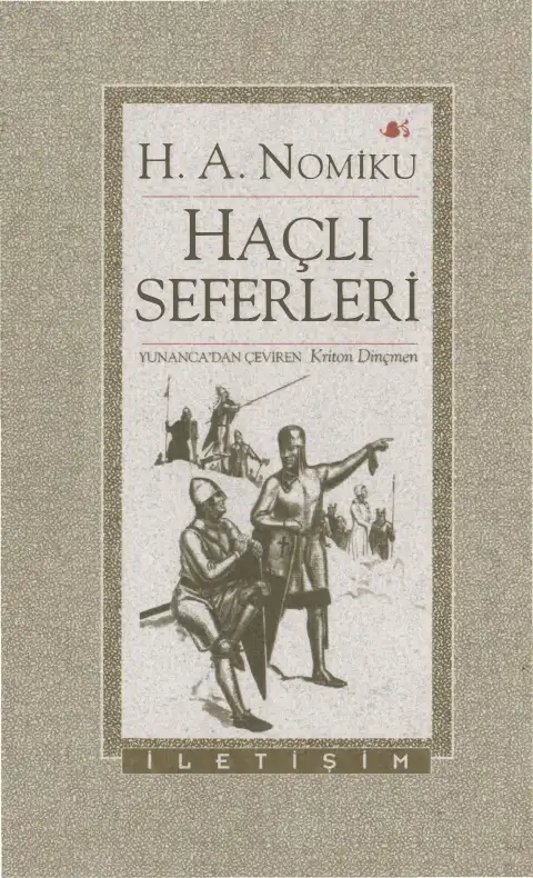 Haçlı Seferleri — H. A. Nomiku