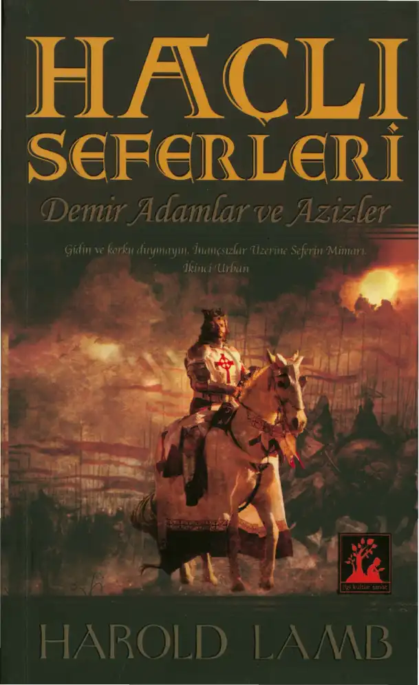 Haçlı Seferleri — Harold Lamb