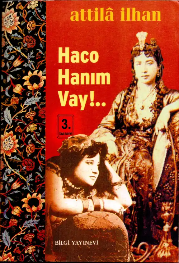 Haco Hanım Vay — Attila İlhan