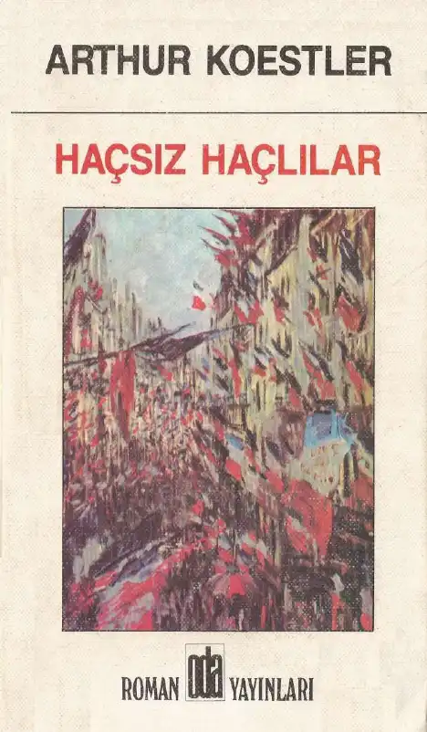 Haçsız Haçlılar — Arthur Koestler