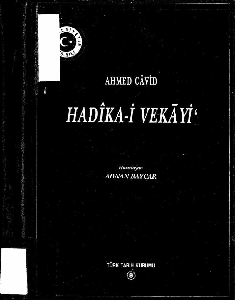 Hadîka-i Vekâyi‘ — Ahmed Cavid