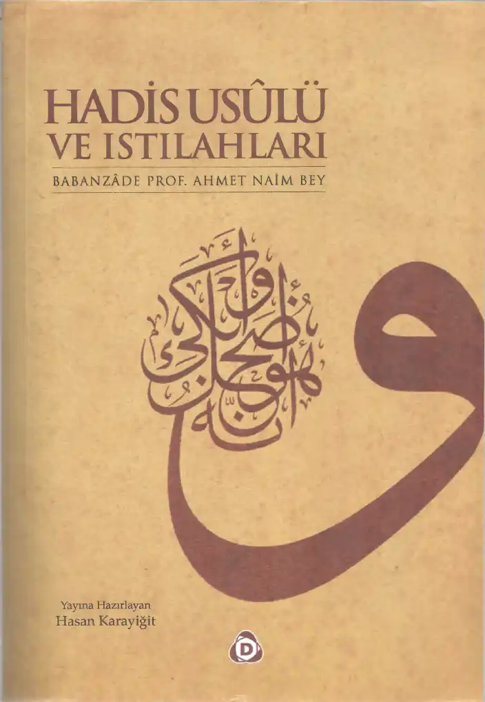 Hadis Usulü ve Istılahları — Babanzade Ahmet Naim