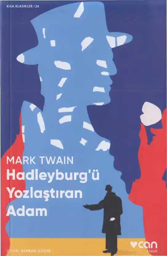Hadleyburg'ü Yozlaştıran Adam — Mark Twain