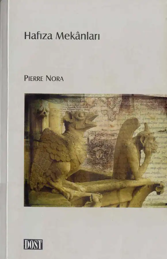 Hafıza Mekanları — Pierre Nora