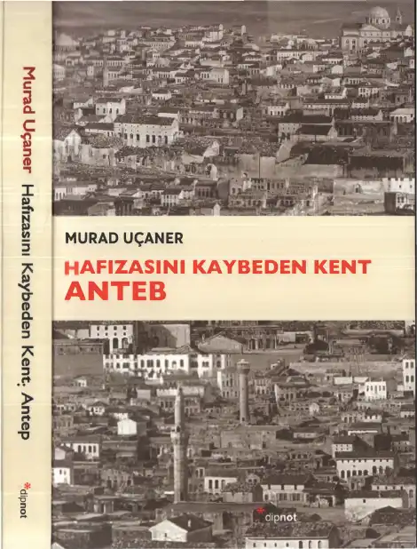 Hafızasını Kaybeden Kent Anteb — Murad Uçaner