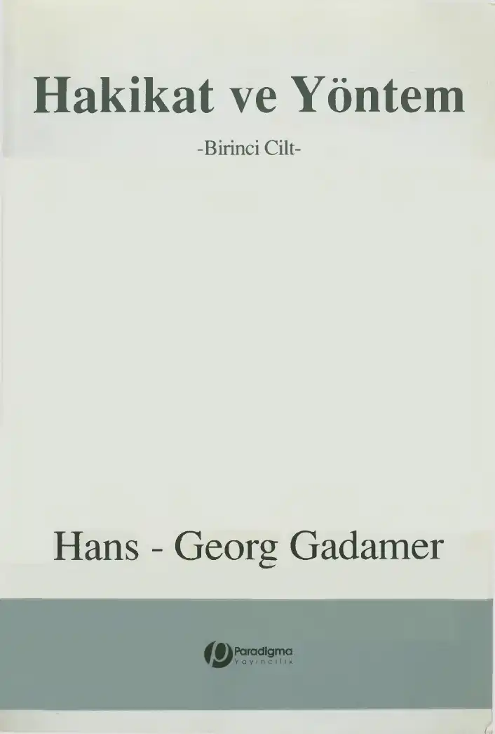 Hakikat ve Yöntem — Hans-Georg Gadamer