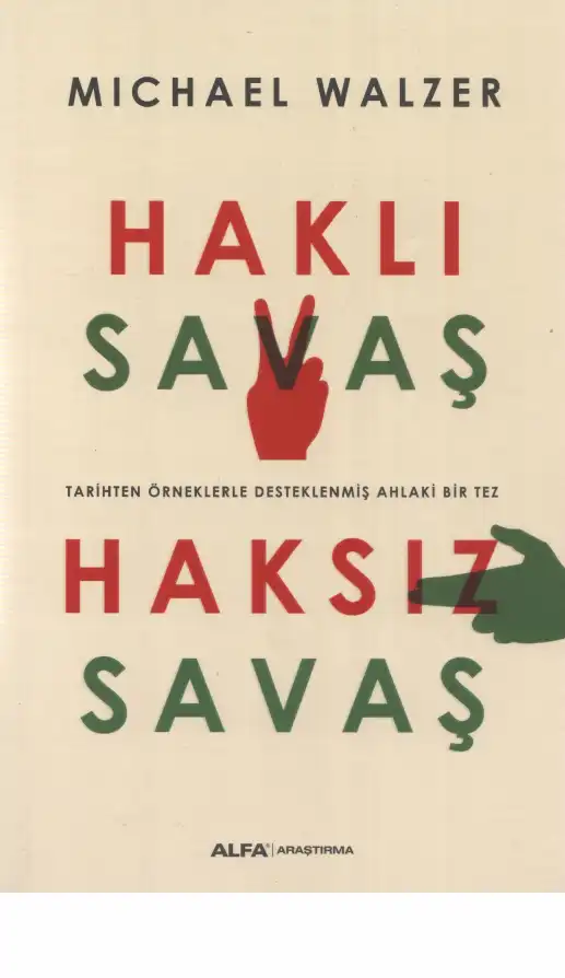 Haklı Savaş Haksız Savaş — Michael Walzer