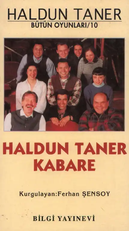 Haldun Taner, Bütün Oyunları: 10 — Haldun Taner