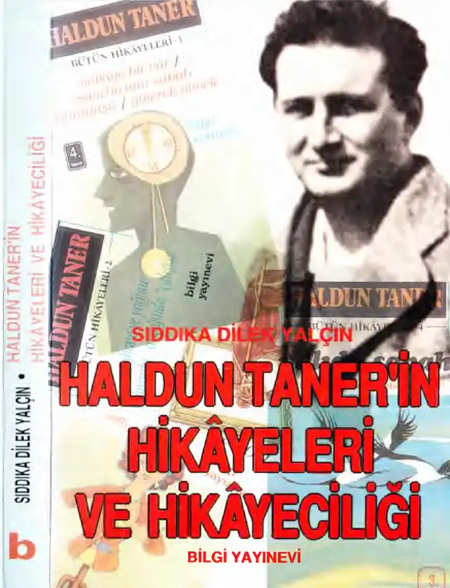 Haldun Taner Hikâyeleri Hikâyeciliği — Sıdıka Dilek Yalçın