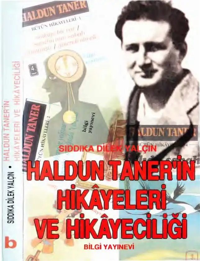 Haldun Taner'in Hikayeleri ve Hikayeciliği — Sıddıka Dilek Yalçın