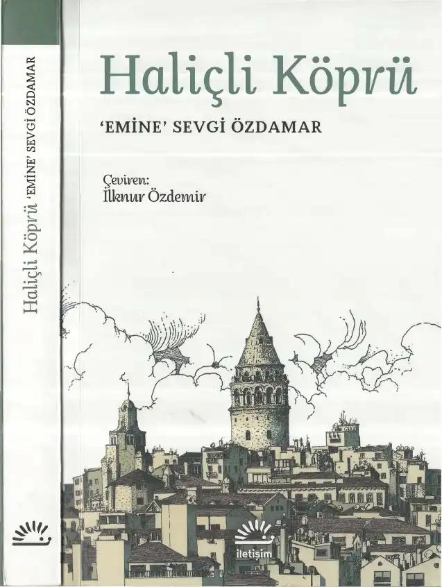 Haliçli Köprü — Emine Sevgi Özdamar