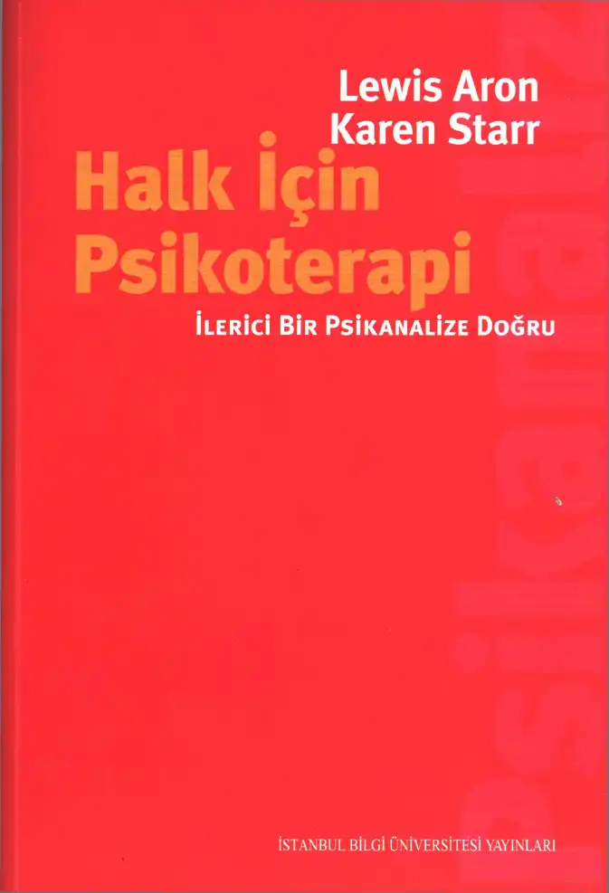 Halk İçin Psikoterapi — Lewis Aron, Karen Starr