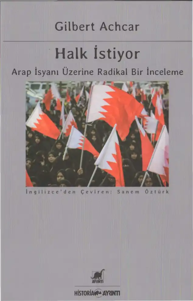 Halk İstiyor: Arap İsyanı Üzerine Radikal Bir İnceleme — Gilbert Achcar