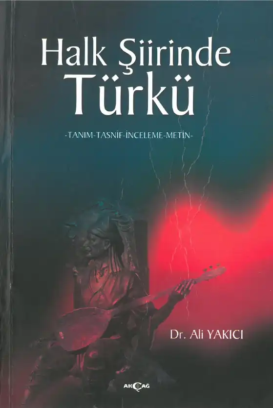 Halk Şiirinde Türkü — Ali Yakıcı