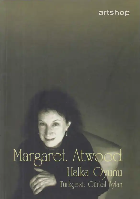 Halka Oyunu — Margaret Atwood