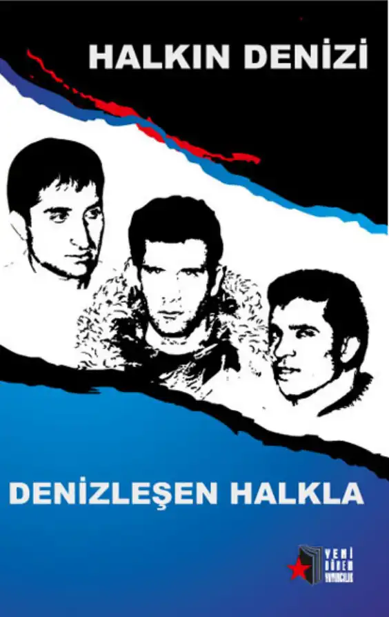Halkın Denizi Denizleşen Halkla — Bilinmiyor