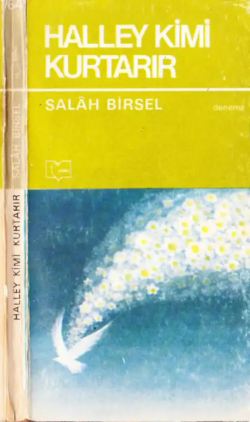 Halley Kimi Kurtarır — Salâh Birsel