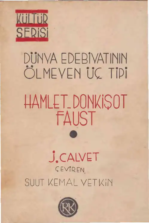 Hamlet, Don Kişot, Faust — J. Calvet