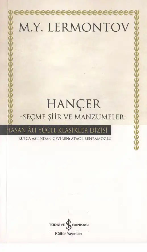 Hançer - Seçme Şiir Ve Manzumeler — Mihail Yuryeviç Lermontov
