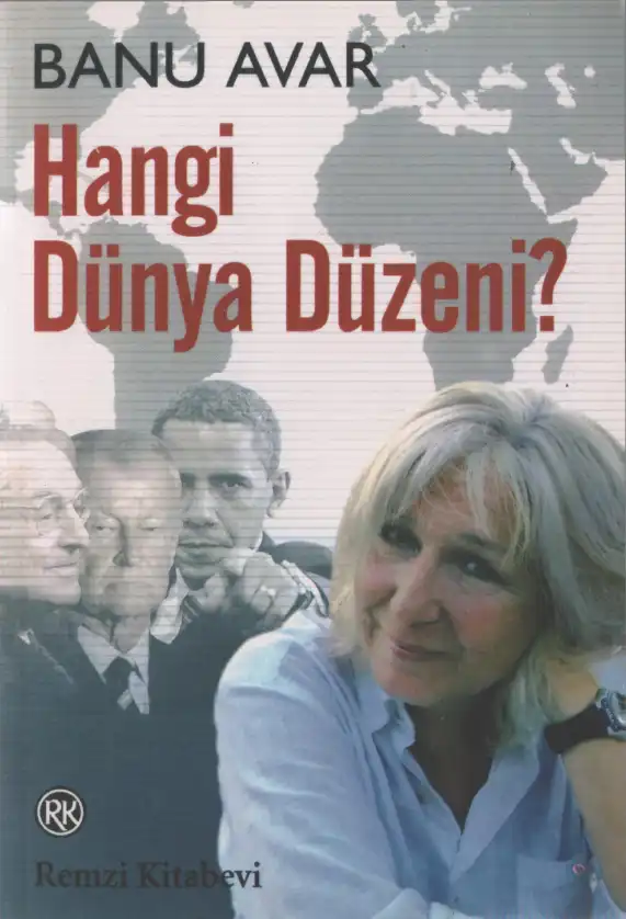 Hangi Dünya Düzeni? — Banu Avar