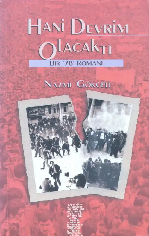 Hani Devrim Olacaktı — Nazmi Gökçeli