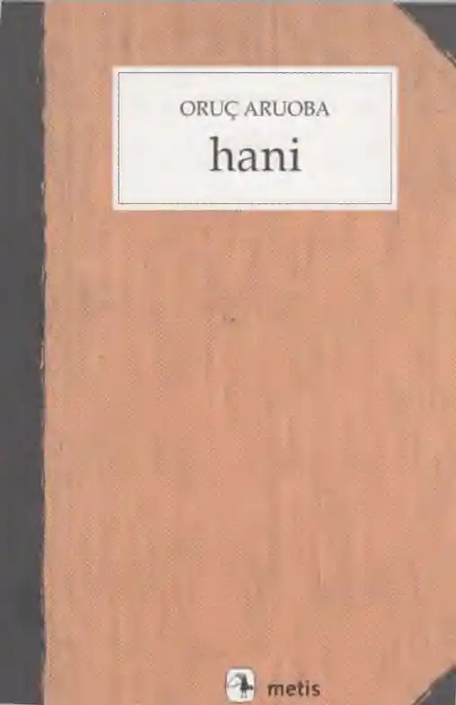 Hani — Oruç Aruoba