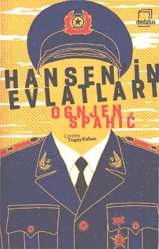Hansen'in Evlatları — Ognjen Spahic