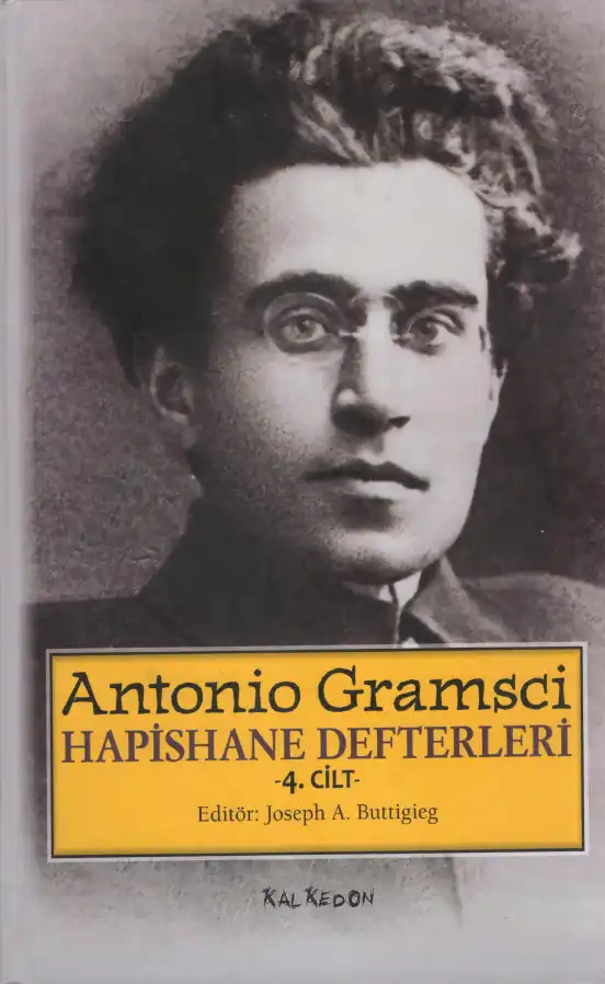 Hapishane Defterleri 4 — Antonio Gramsci