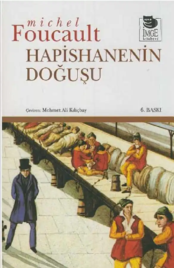 Hapishanenin Doğuşu — Michel Foucault