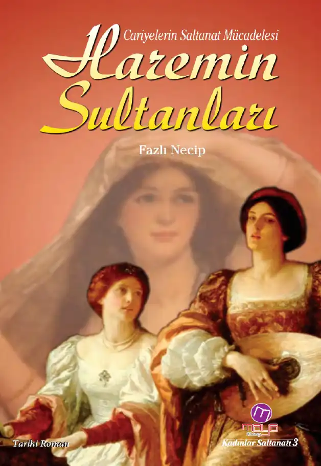 Haremin Sultanları — Fazlı Necip