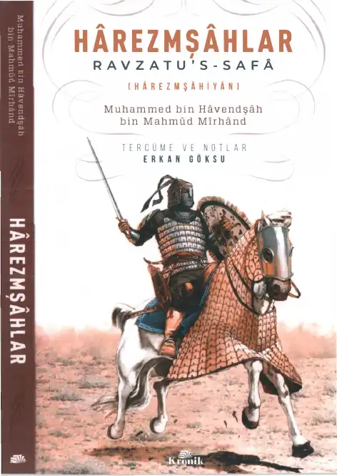 Harezmşahlar (Ravzatu's-Safa) — Muhammed bin Havendşah bin Mahmud Mirhand