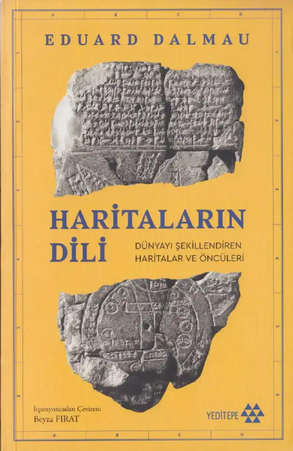 Haritaların Dili: Dünyayı Şekillendiren Haritalar ve Öncüleri — Eduard Dalmau