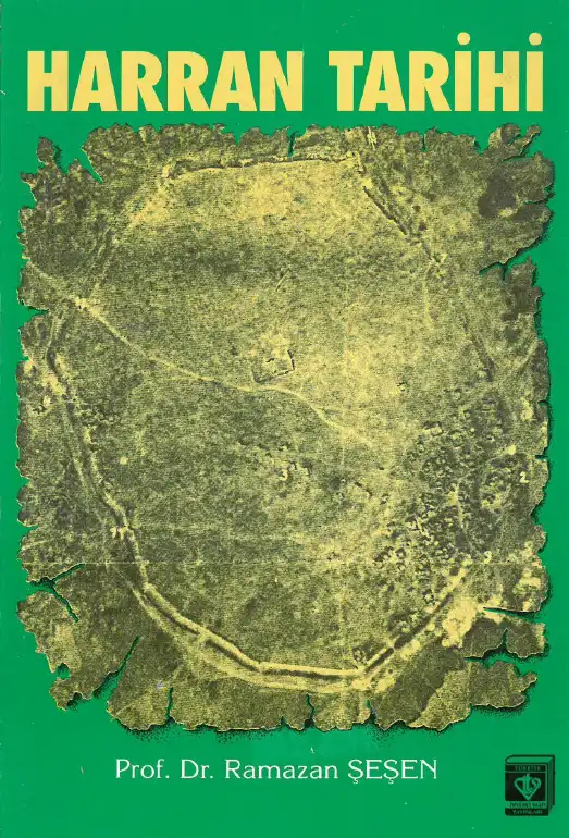 Harran Tarihi — Ramazan Şeşen