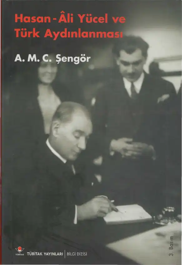 Hasan-Ali Yücel ve Türk Aydınlanması — A. M. C. Şengör